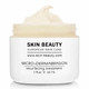 Skin Beauty Micro-Dermabrasion | Resurfacing Exfoliator Cream Skin Beauty Micro-Dermabrasion | Resurfacing Exfoliator Cream